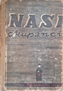 Tadeusz Żeleński Boy, Nasi okupanci