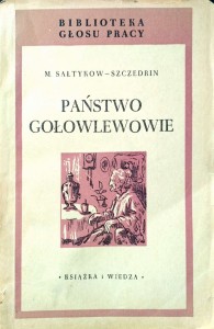 Sałtykow- Szczedrin, Państwo Gołowlewowie