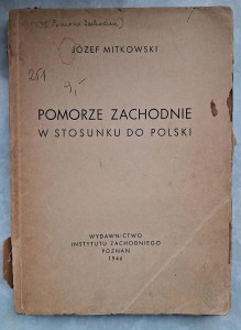 Józef Mitkowski, Pomorze Zachodnie w stosunku do Polski