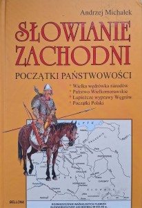 Andrzej Michałek, Słowianie Zachodni 