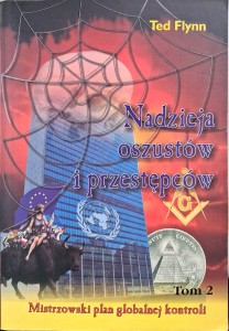 Ted Flynn, Nadzieja oszustów i przestępców tom 2