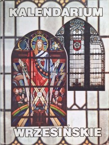 Kostrzewski Święciochowski, Kalendarium wrzesińskie