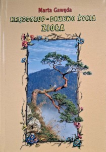 Kręgosłup- drzewo życia Zioła, Marta Gawęda