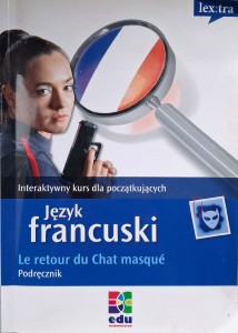Język francuski Le retour du Chat masque Podręcznik