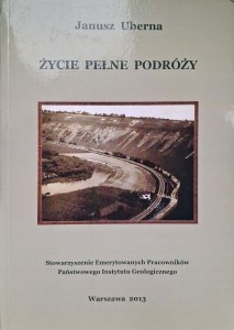 Życie pełne podróży, Janusz Uberna