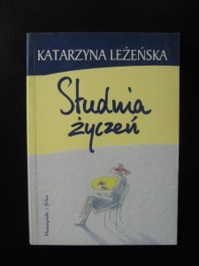 Katarzyna Leżeńska, Studnia życzeń