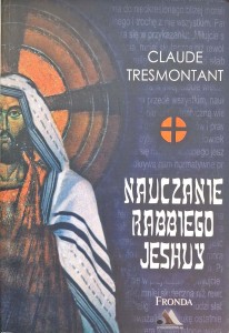 Nauczanie Rabbiego Jeshuy, Claude Tresmontant