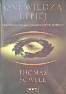 Oni wiedzą lepiej, Thomas Sowell