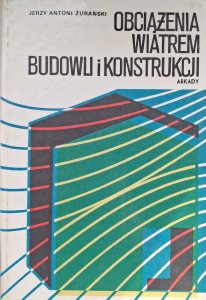 Obciążenia wiatrem budowli i konstrukcji, Jerzy Antoni Żurański