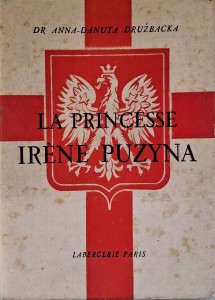 La Princesse Irene Puzyna, Anna Danuta Drużbacka