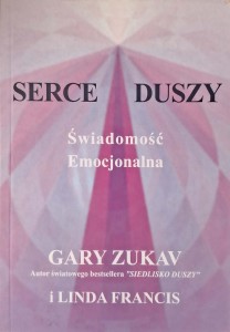 Serce duszy, Gary Zukav