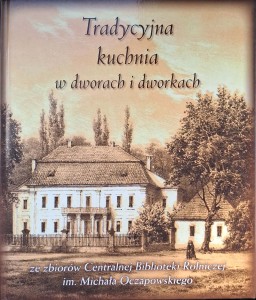 Tradycyjna kuchnia w dworach i dworkach, Wanda Mierzecka
