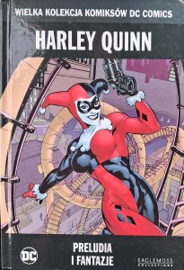 Harley Quinn Preludia i fantazje DC Comics