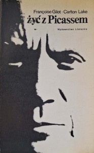 Życ z Picassem, Francoise Gilot Carlton Lake