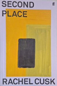 Second Place, Rachel Cusk