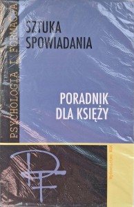 Sztuka spowiadania Poradnik dla księży