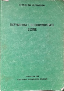 Inżynieria i budownictwo leśne, Stanisław Koczwański