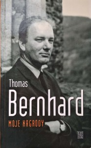 Moje nagrody, Thomas Bernhard