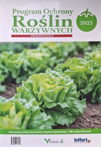 Program Ochrony Roślin Warzywnych Uprawianych w Polu 2025