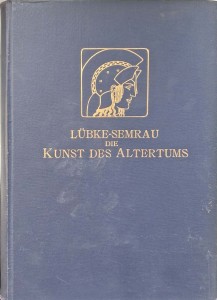 Die Kunst des Altertums, Wilhelm Lubke