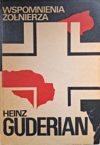 Wspomnienia żołnierza, Heinz Guderian