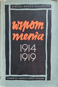 Wspomnienia 1914-1919, Michał Boncz- Brujewicz
