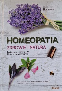 Homeopatia Zdrowie i natura, Christopher Hammond