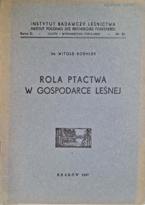Rola ptactwa w gospodarce leśnej, Witold Koehler