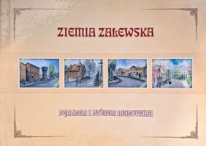 Ziemia zalewska pędzlem i piórem malowana Zalewo