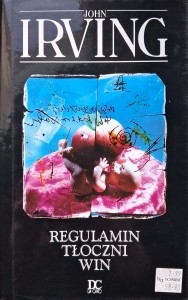 Regulamin tłoczni win, John Irving