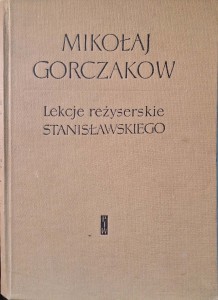 Lekcje reżyserskie Stanisławskiego, Mikołaj Gorczakow