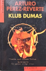 Klub Dumas, Arturo Perez-Reverte