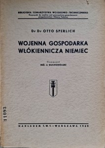 Wojenna gospodarka włókiennicza Niemiec, Otto Sperlich