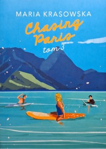 Chasing Paris tom 3, Maria Krasowska