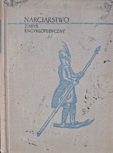 Narciarstwo Zarys encyklopedyczny, Młodzikowski