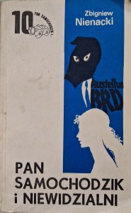 Pan samochodzik i niewidzialni, Zbigniew Nienacki