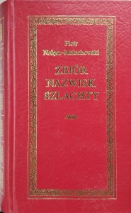 Zbiór nazwisk szlachty, Piotr Nałęcz- Małachowski
