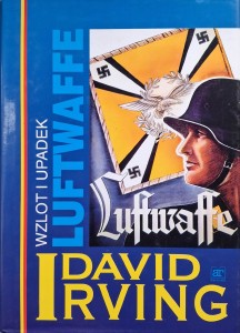 Wzlot i upadek Luftwaffe, David Irving