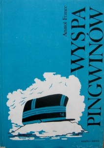 Anatol France, Wyspa pingwinów
