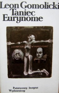 Leon Gomolicki, Taniec Eurynone