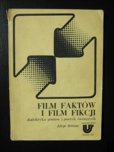 Alicja Helman, Film faktów i film fikcji
