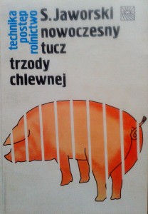 S. Jaworski, Nowoczesny tucz trzody chlewnej
