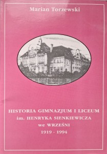 Historia Gimnazjum i Liceum im. Henryka Sienkiewicza we Wrześni 1919-1994, Marian Torzewski
