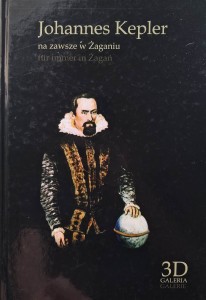 Johannes Kepler na zawsze w Żaganiu