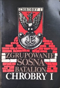 Zgrupowanie Sosna Batalion Chrobry I