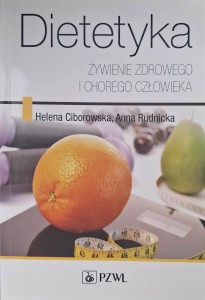 Ciborowska Rudnicka, Dietetyka 