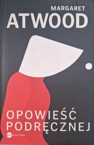 Opowieść podręcznej, Margaret Atwood