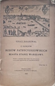 Z dziejów rodów patrycyuszowskich miasta starej Warszawy, Ignacy Baranowski