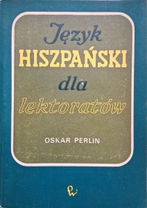 Język hiszpański dla lektoratów, Oskar Perlin