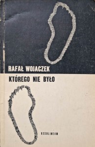 rafał wojaczek którego nie było.jpg